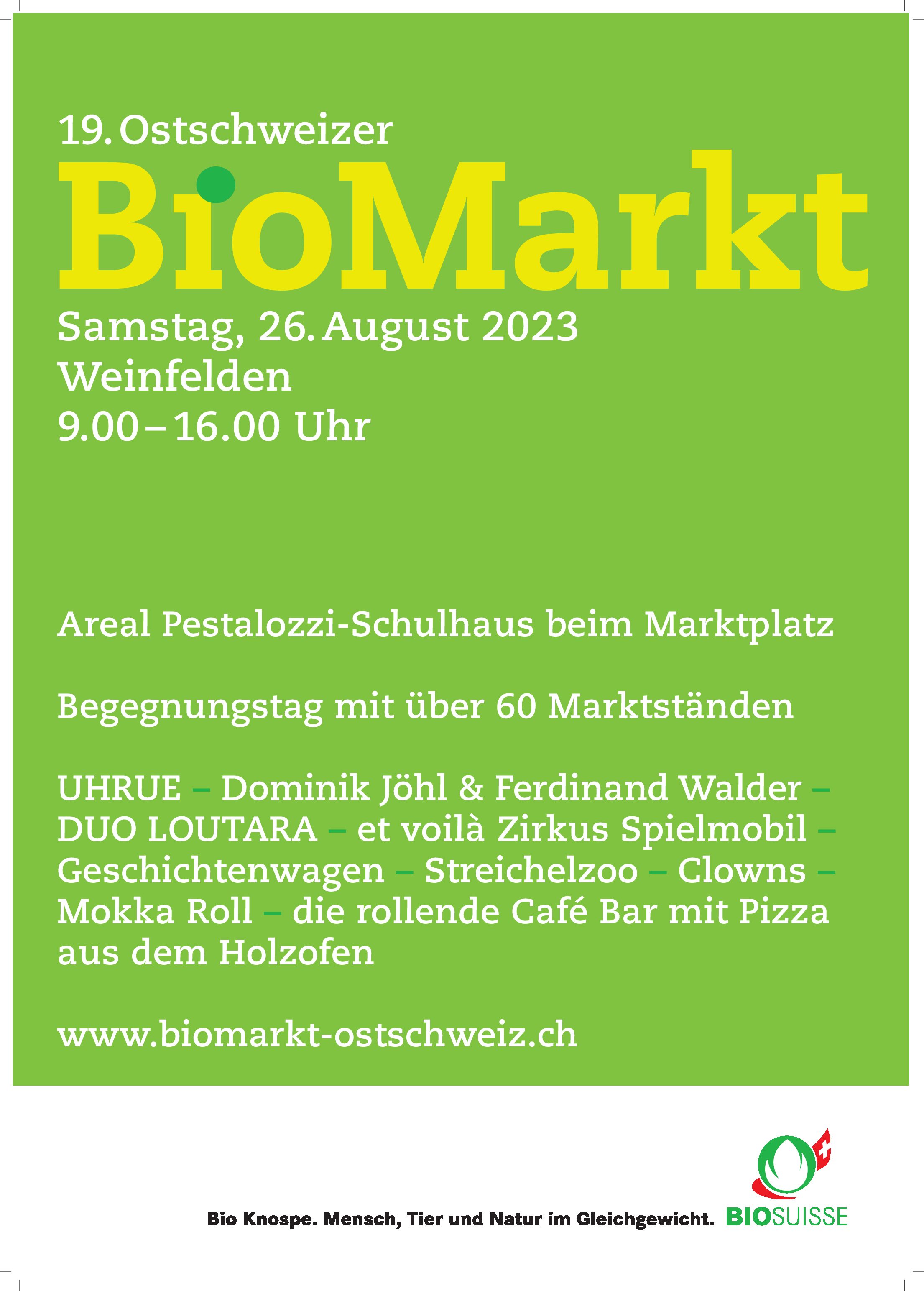 biomarkt-ostschweiz  Samstag, 26. August 2023 Weinfelden 9.00 –16.00 Uhr
